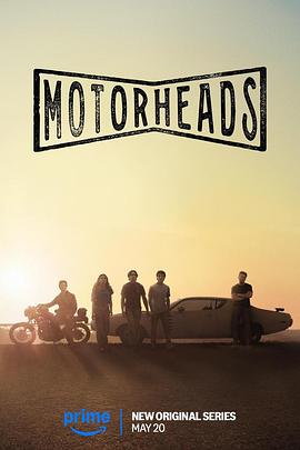 黑料门《驱车向前 Motorheads》免费在线观看