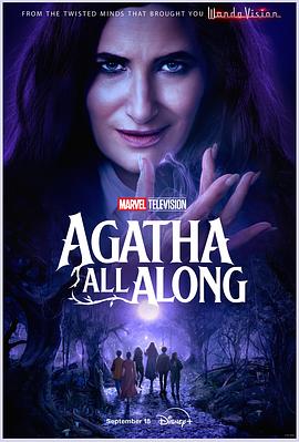 黑暗爆料APP《女巫阿加莎 Agatha All Along》免费在线观看