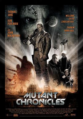 黑料门《变异编年史 Mutant Chronicles》免费在线观看