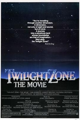 黑暗爆料APP《阴阳魔界 Twilight Zone: The Movie》免费在线观看